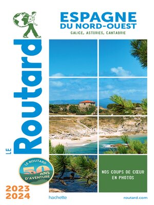 cover image of Guide du Routard Espagne du Nord-Ouest 2023/24